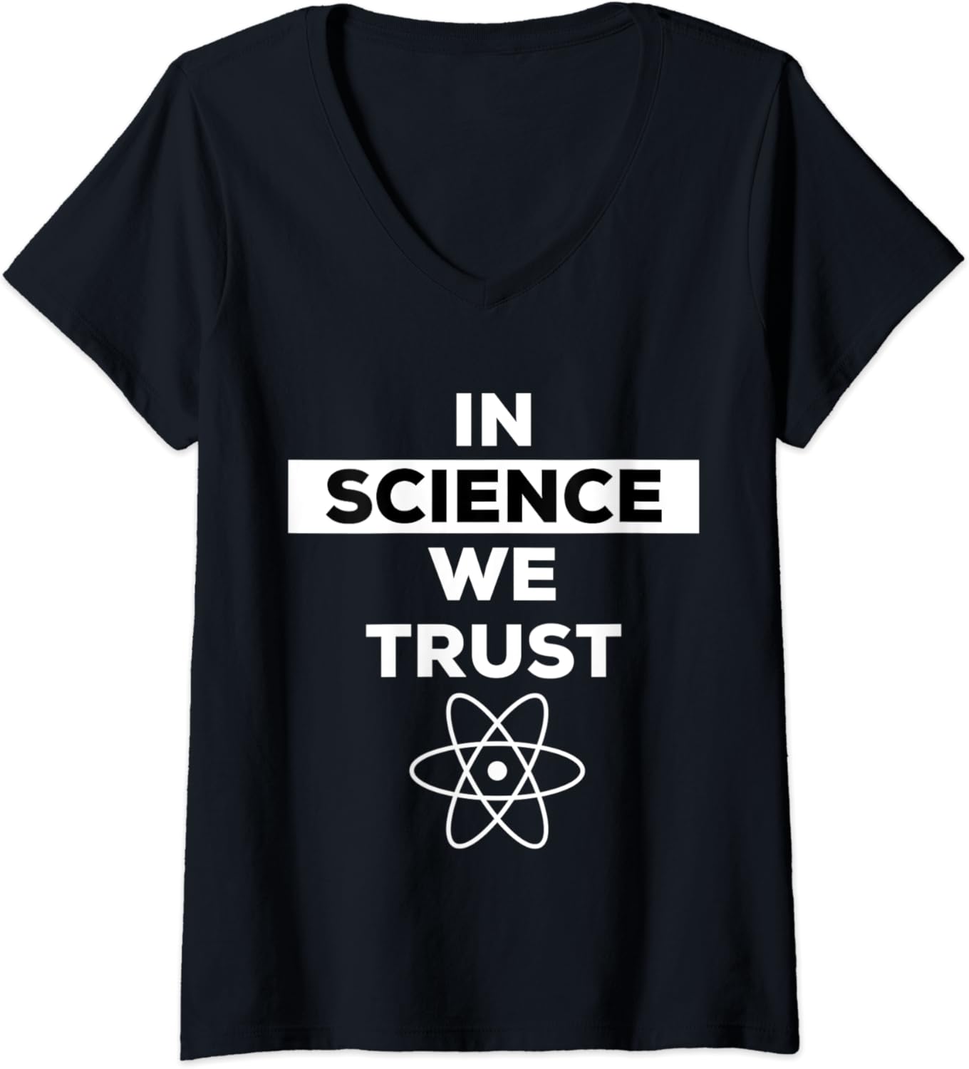 Womens In Science We Trust Shirt,Trust Science Not Morons